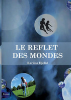 Le reflet des mondes