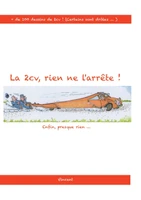La 2cv , rien ne l'arrête !