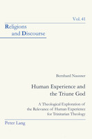 Human Experience and the Triune God