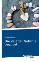 Die Zeit der Gefühle beginnt