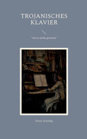 Trojanisches Klavier