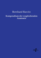 Kompendium der vergleichenden Anatomie