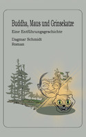Buddha, Maus und Grinsekatze
