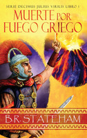 Muerte por Fuego Griego