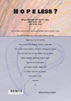 H o p e less ?