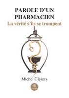 Parole d'un pharmacien