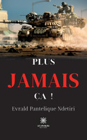 Plus jamais ça !