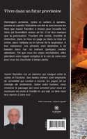 Vivre dans un futur provisoire