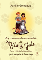 Les communications animales de Milo et Jade