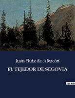 EL TEJEDOR DE SEGOVIA