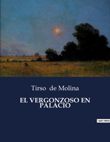 EL VERGONZOSO EN PALACIO