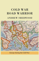 Cold War Road Warrior