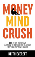 Money Mind Crush