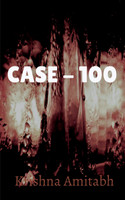 Case - 100 / केस 100