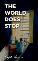The World Does Stop
