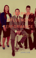 LEARNING INFLUENCING PERFORMANCE