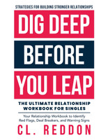 Dig Deep Before You Leap