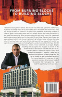 From Burning Blocks to Building Blocks