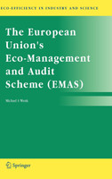 The European Union's Eco-Management and Audit Scheme (EMAS)