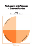 Mathematics and Mechanics of Granular Materials