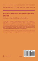 Advances in Natural Multimodal Dialogue Systems