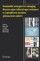 Sustainable Strategies for Managing Brassica Napus (Oilseed Rape) Resistance to Leptosphaeria Maculans (Phoma Stem Canker)