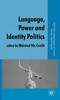 Language, Power and Identity Politics