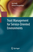 Trust Management for Service-Oriented Environments
