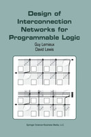 Design of Interconnection Networks for Programmable Logic