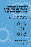 Inorganic Particle Synthesis via Macro and Microemulsions