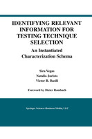 Identifying Relevant Information for Testing Technique Selection