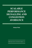 Scalable Performance Signalling and Congestion Avoidance