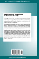 Applications of Data Mining in Computer Security