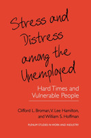 Stress and Distress among the Unemployed
