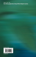Data Mining Applications Using Artificial Adaptive Systems