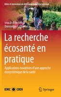 La Recherche Écosanté en pratique