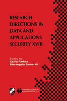 Research Directions in Data and Applications Security XVIII