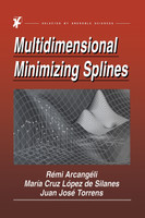 Multidimensional Minimizing Splines