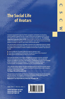 The Social Life of Avatars