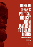 Norman Geras's Political Thought from Marxism to Human Rights