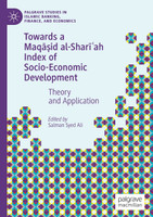 Towards a Maqāṣid al-Sharīʿah Index of Socio-Economic Development