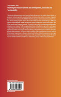 Yearning for Inclusive Growth and Development, Good Jobs and Sustainability