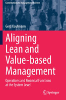 Aligning Lean and Value-based Management