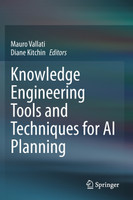 Knowledge Engineering Tools and Techniques for AI Planning