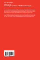 Accelerating the Transition to a 100% Renewable Energy Era