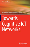 Towards Cognitive IoT Networks