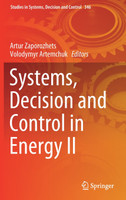 Systems, Decision and Control in Energy II