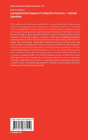 Learning Decision Sequences For Repetitive Processes-Selected Algorithms