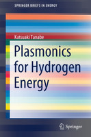 Plasmonics for Hydrogen Energy