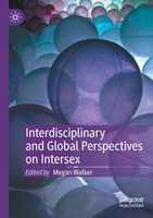 Interdisciplinary and Global Perspectives on Intersex